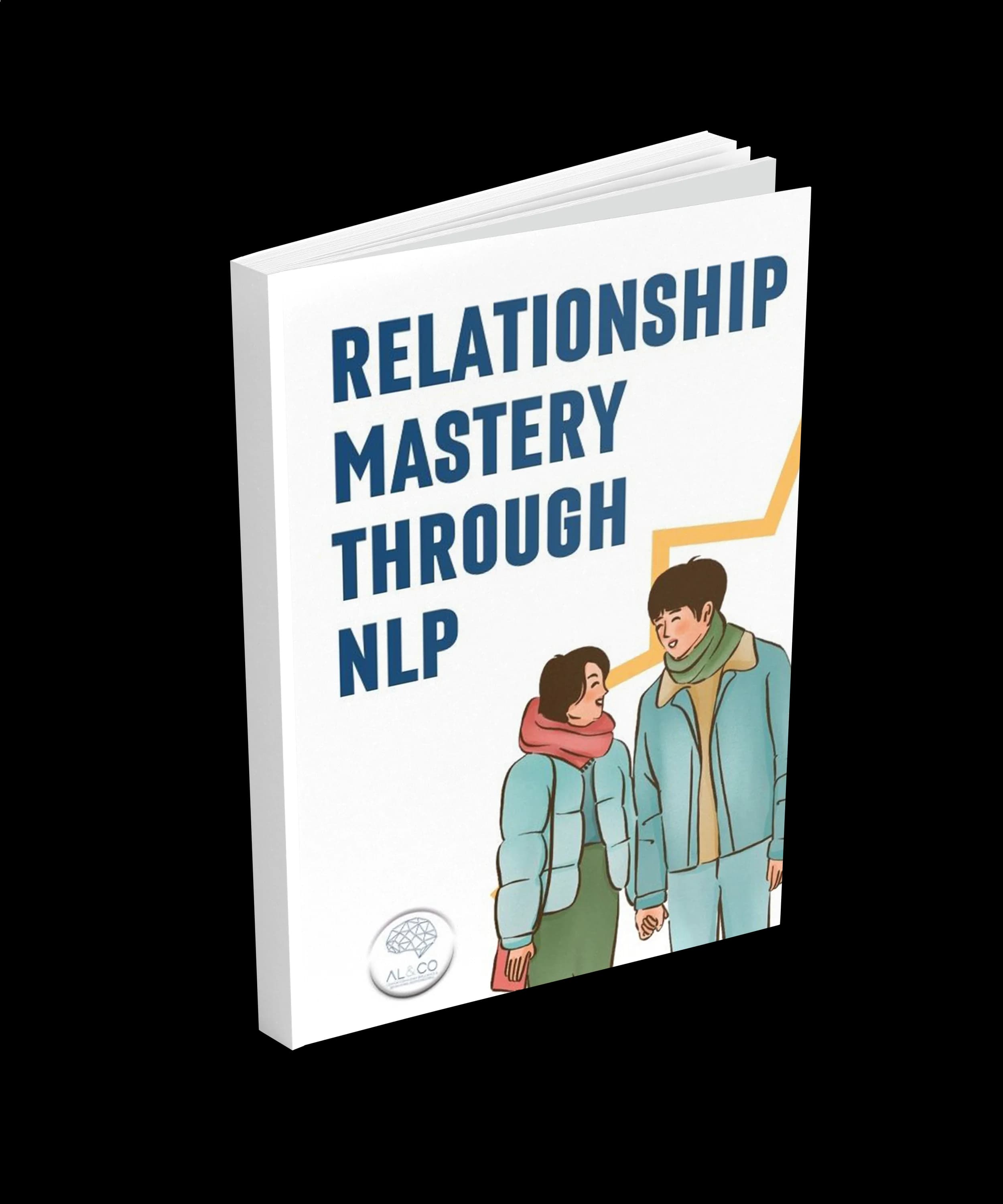 Relationship Mastery Through NLP