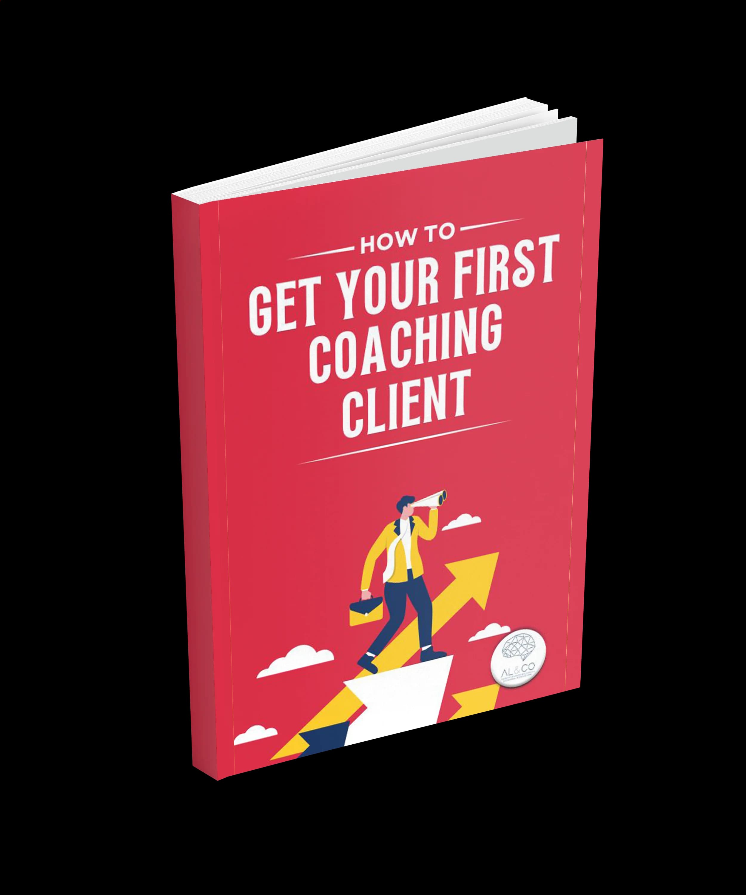 How To Get Your First Coaching Client